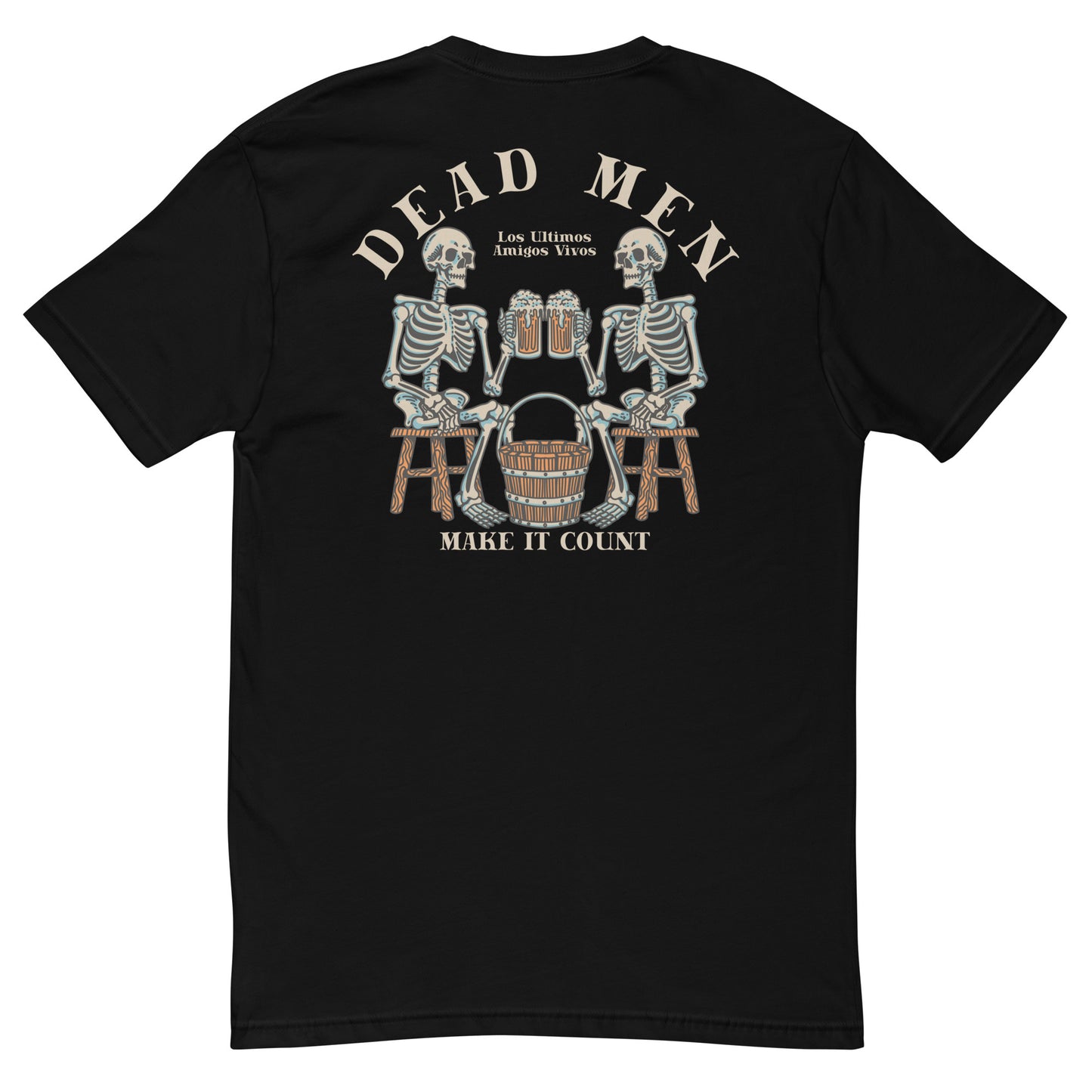 DEAD MEN (Fitted Tee)